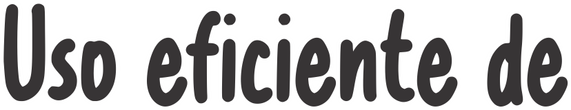Uso eficiente de